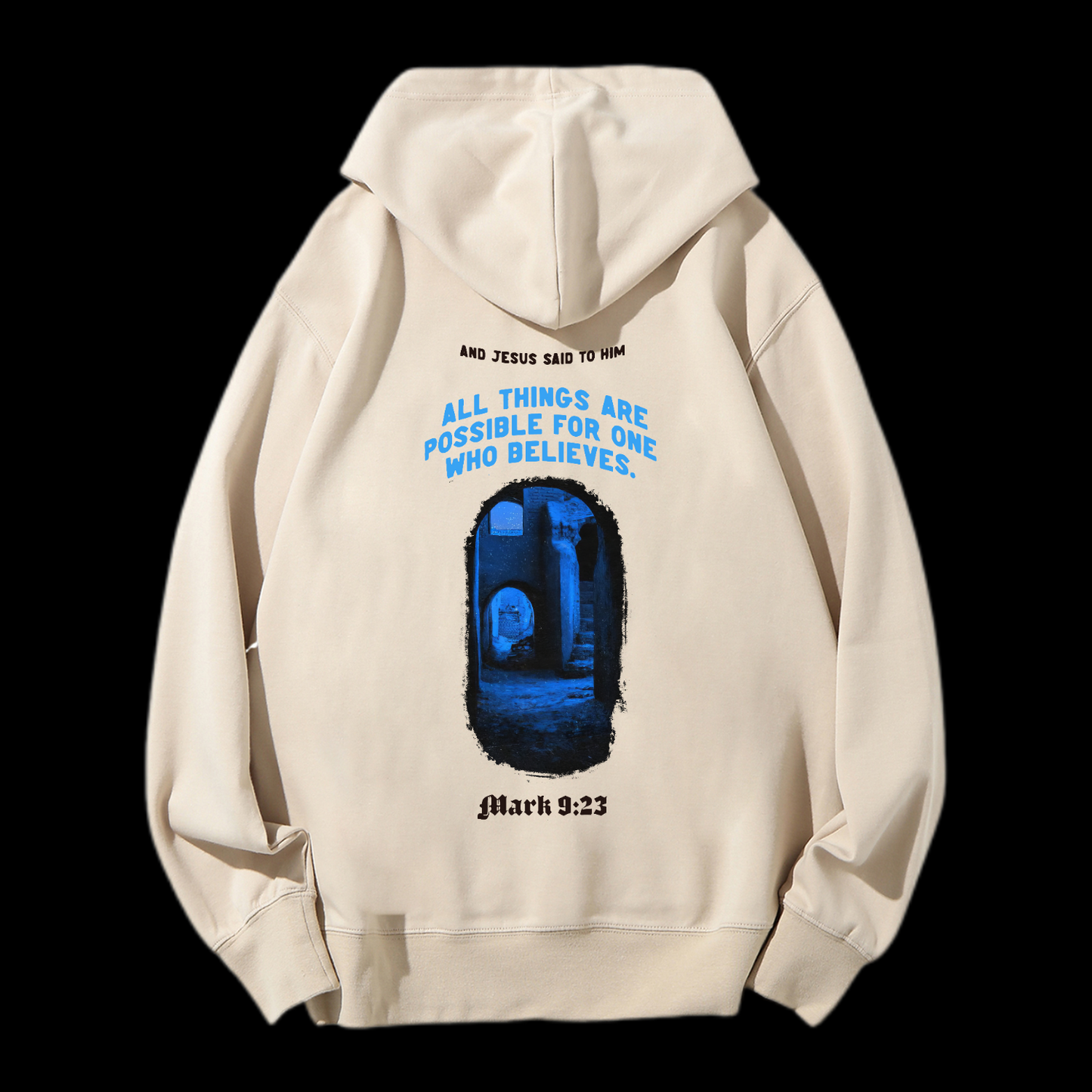 All Things Are Possible Drawstring Hoodie