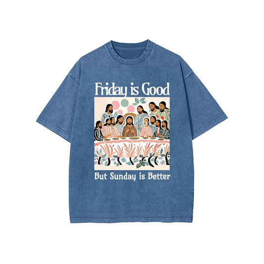 Friday Is Good Washed T-Shirt