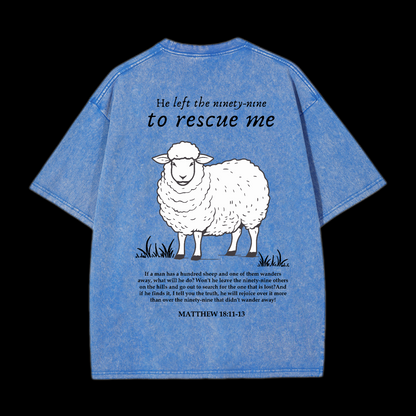 He Left The Ninety-Nine To Rescue Me Washed T-Shirt