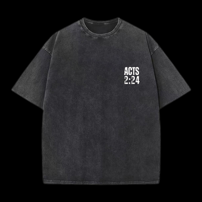 Death Could Not Hold Him tee