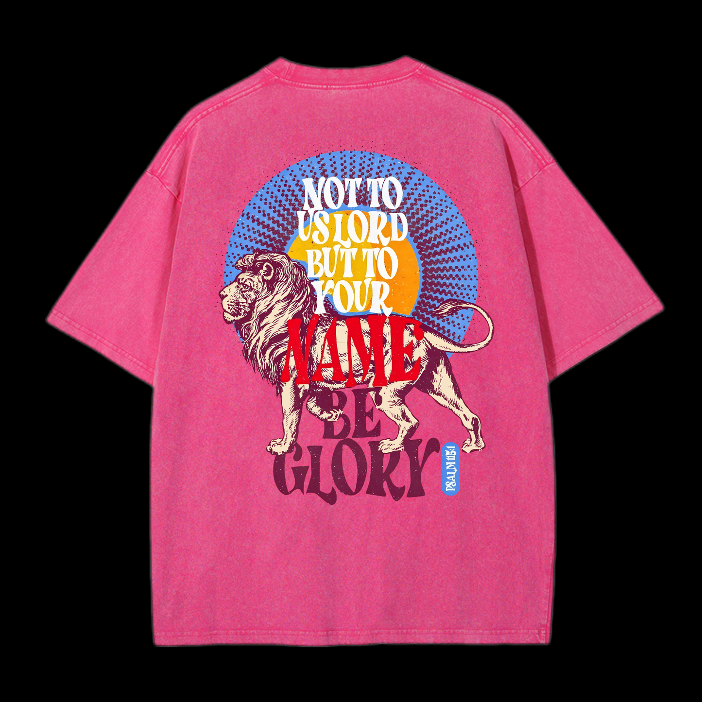 Name Be The Glory Washed T-Shirt