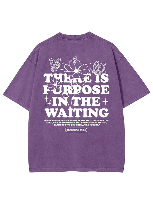 There Is Purpose In The Waiting Unisex Washed T-Shirt