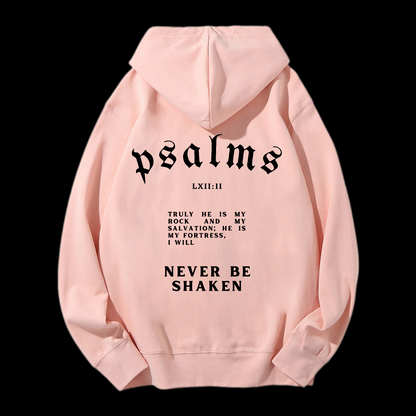 I Will Never Be Shaken Drawstring Hoodie