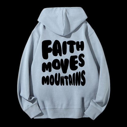 Faith Moves Mountains Drawstring Hoodie