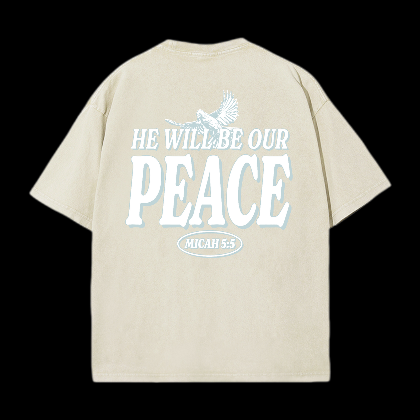 He Will  Be Our Peace Washed T-Shirt