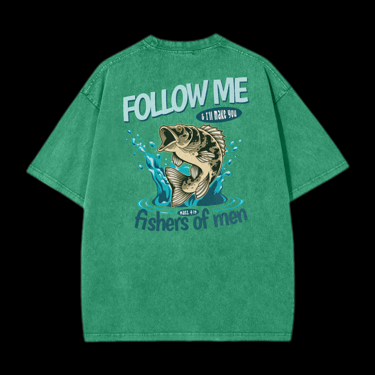 Fishers Of Men Washed T-Shirt