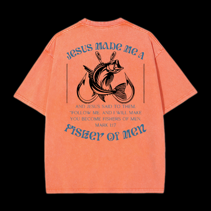 Jesus Made Me A Fisher Of Men Washed T-Shirt
