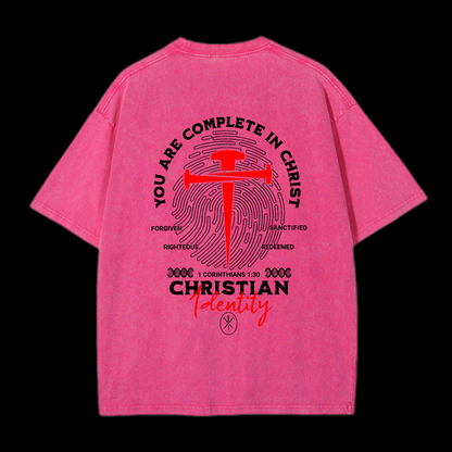 You Are Complete In Christ Washed T-Shirt
