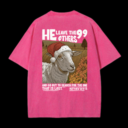 He Leave The 99 Others Washed T-Shirt
