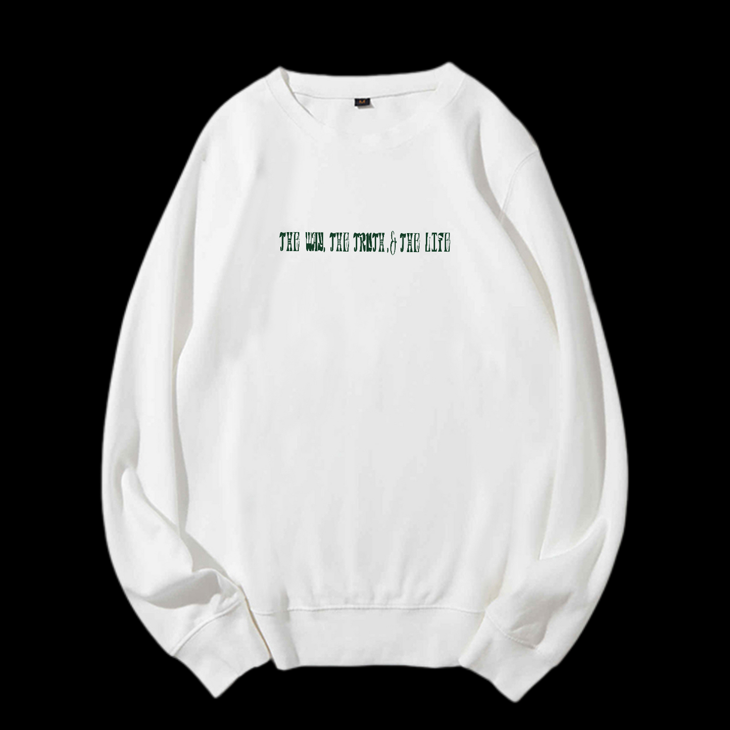 The Way The Truth The Life Crewneck Sweatshirt