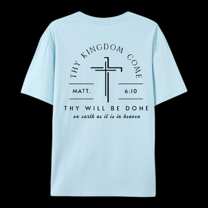 Thy Will Be Done Cotton T-Shirt