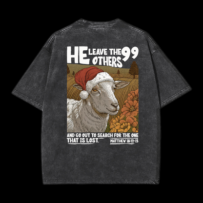 He Leave The 99 Others Washed T-Shirt
