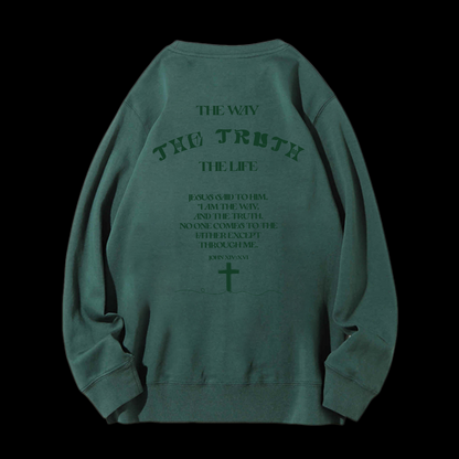 The Way The Truth The Life Crewneck Sweatshirt