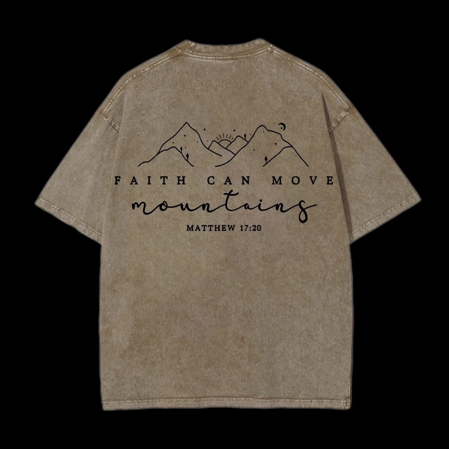 Faith Can Move Washed T-Shirt