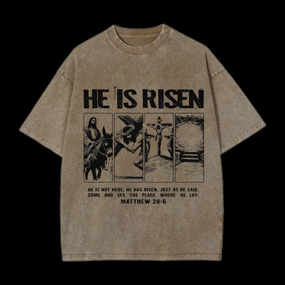 HE IS RISEN CHRISTIAN WASHED T-SHIRT