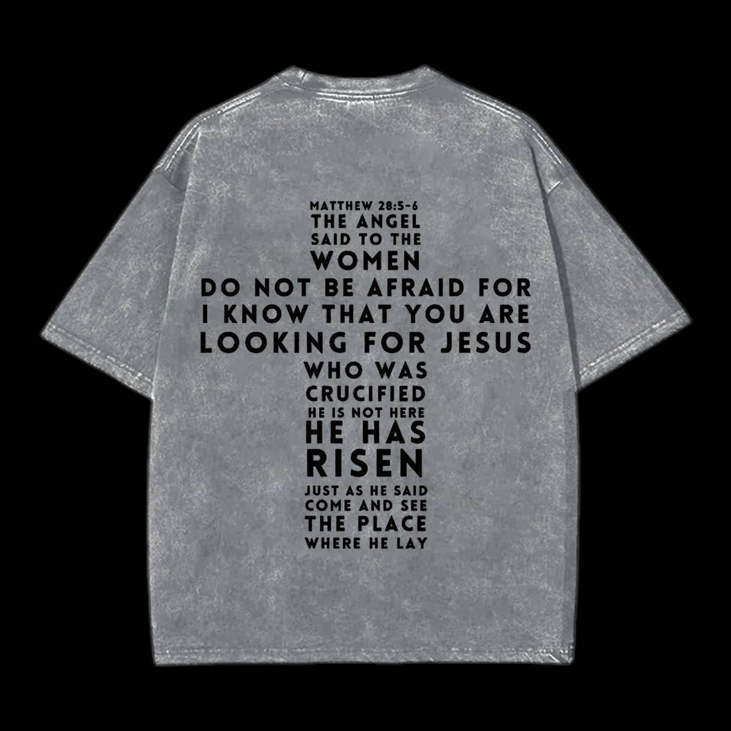 He Is Risen Christian Washed T-Shirt