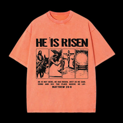 HE IS RISEN CHRISTIAN WASHED T-SHIRT