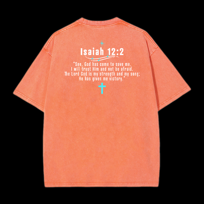Isaiah 12:2 Washed T-Shirt