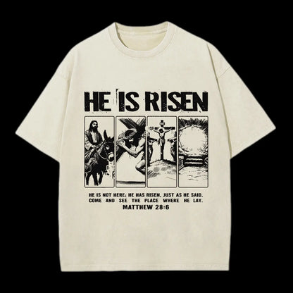 HE IS RISEN CHRISTIAN WASHED T-SHIRT