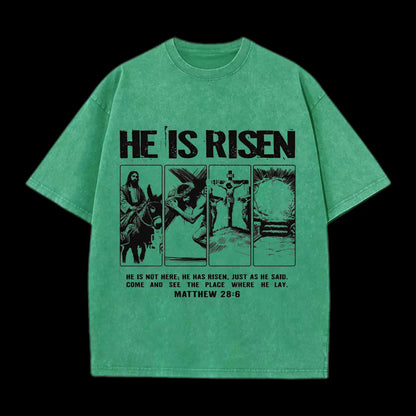 HE IS RISEN CHRISTIAN WASHED T-SHIRT