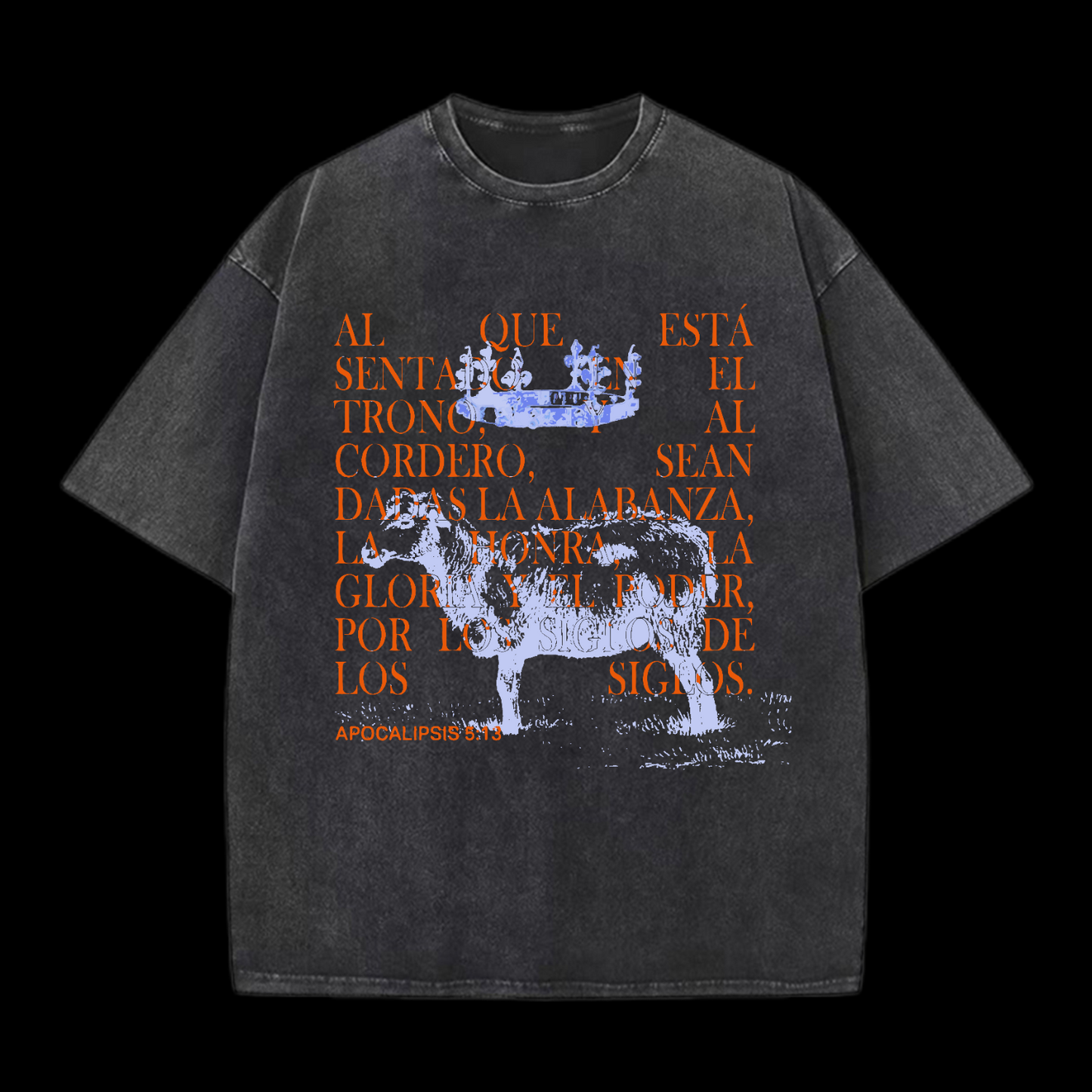 To The Lamb Revelation 5:13  Washed T-Shirt