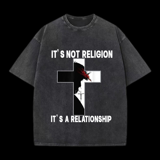 It's Not Religion Washed T-Shirt