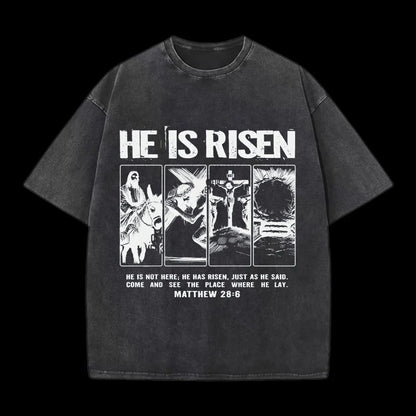 HE IS RISEN CHRISTIAN WASHED T-SHIRT