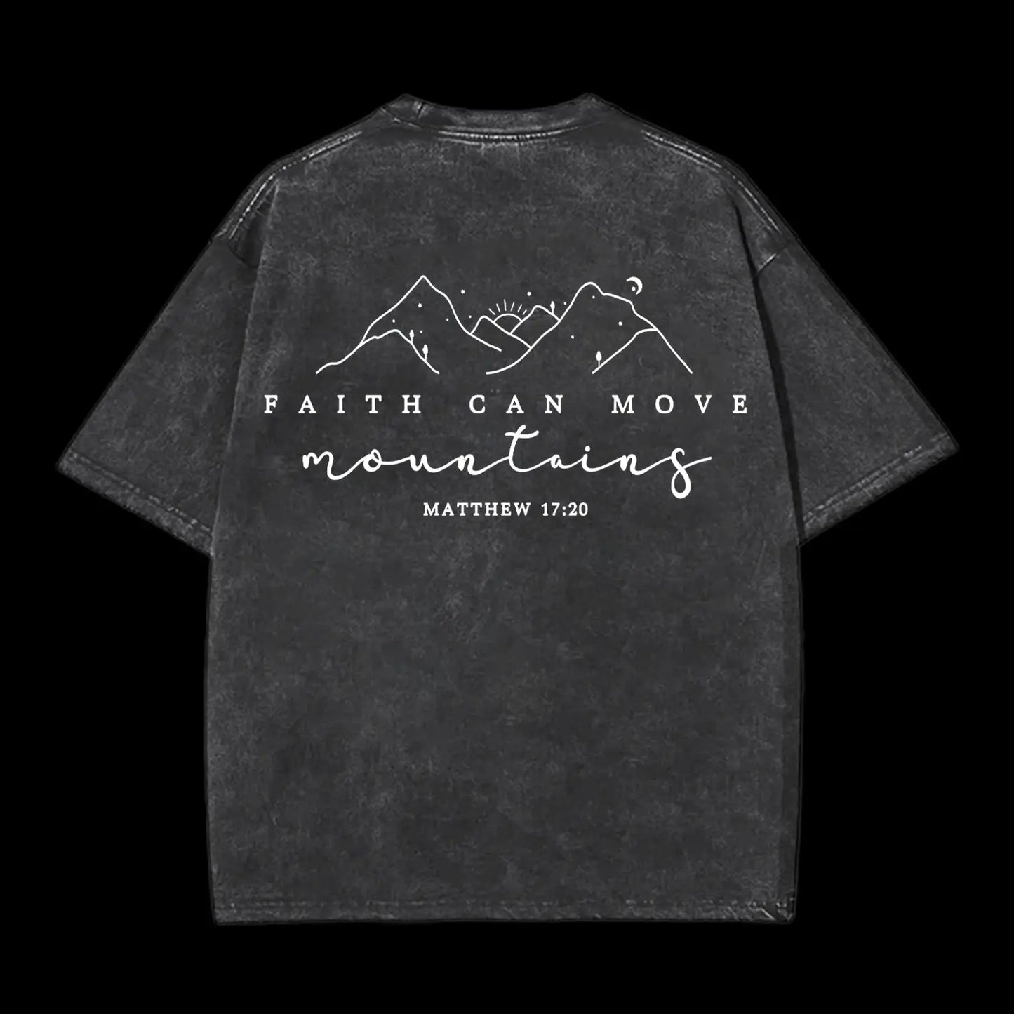 Faith Can Move Washed T-Shirt