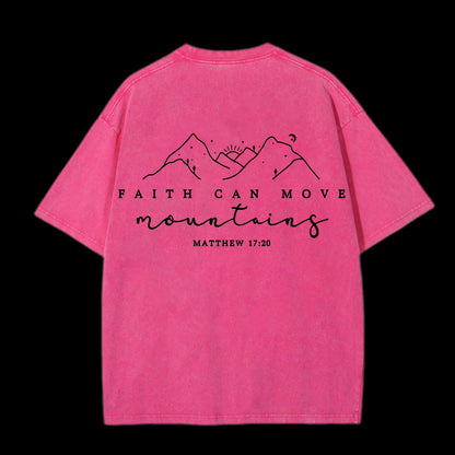 Faith Can Move Washed T-Shirt