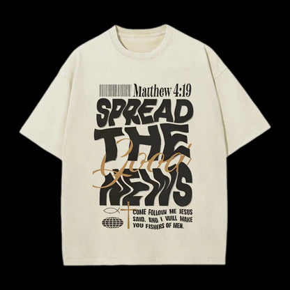 SPEREAD THE GOOD NEWS CHRISTIAN TEE