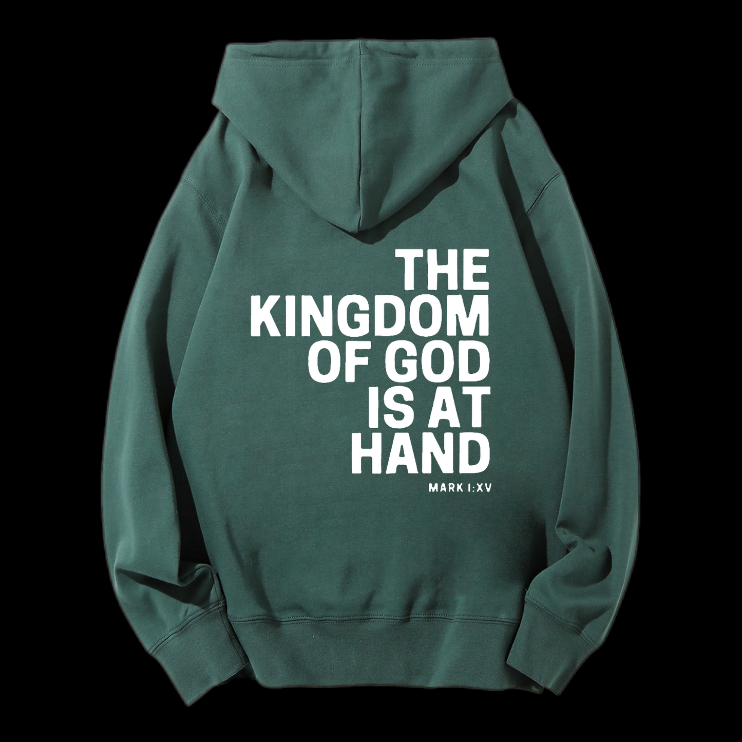 The Kingdom Of God Drawstring Hoodie