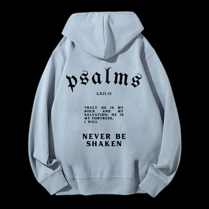 I Will Never Be Shaken Drawstring Hoodie