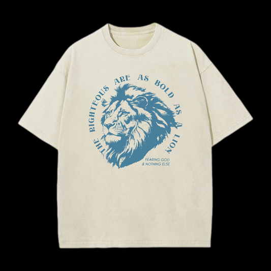 The Righteous Are As Bold As A Lion Washed T-Shirt