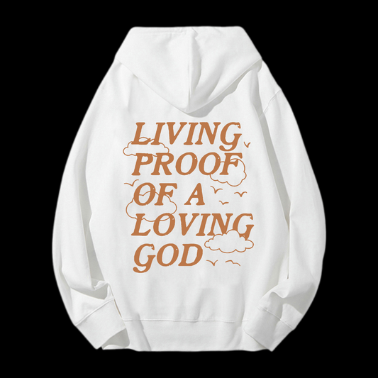 Living Proof Of A Living God Drawstring Hoodie