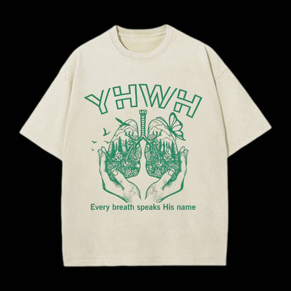 YHWH EVERY BREATH SPEAKS HIS NAME CHRISTIAN TEE