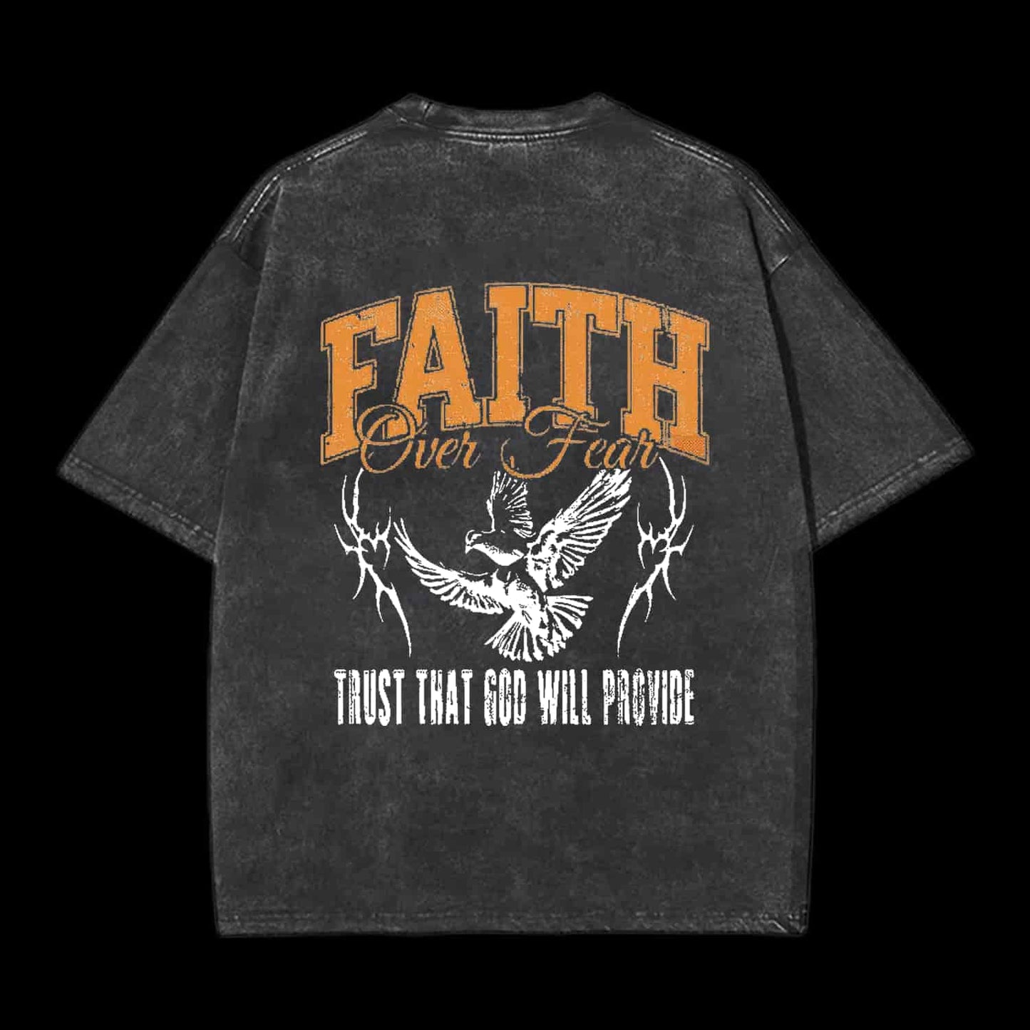 FAITH OVER FEAR TRUST THAT GOD CHRISTIAN TEE