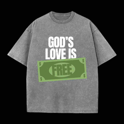 God's Love Is Free Christian Tee