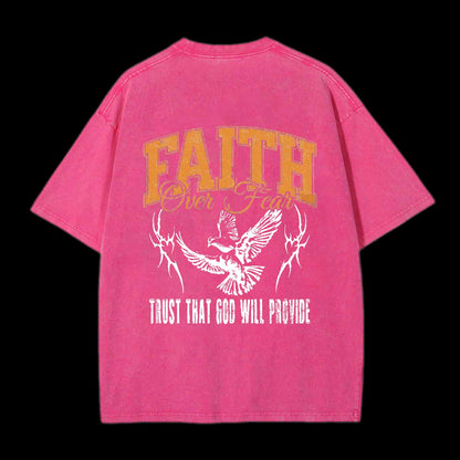 FAITH OVER FEAR TRUST THAT GOD CHRISTIAN TEE