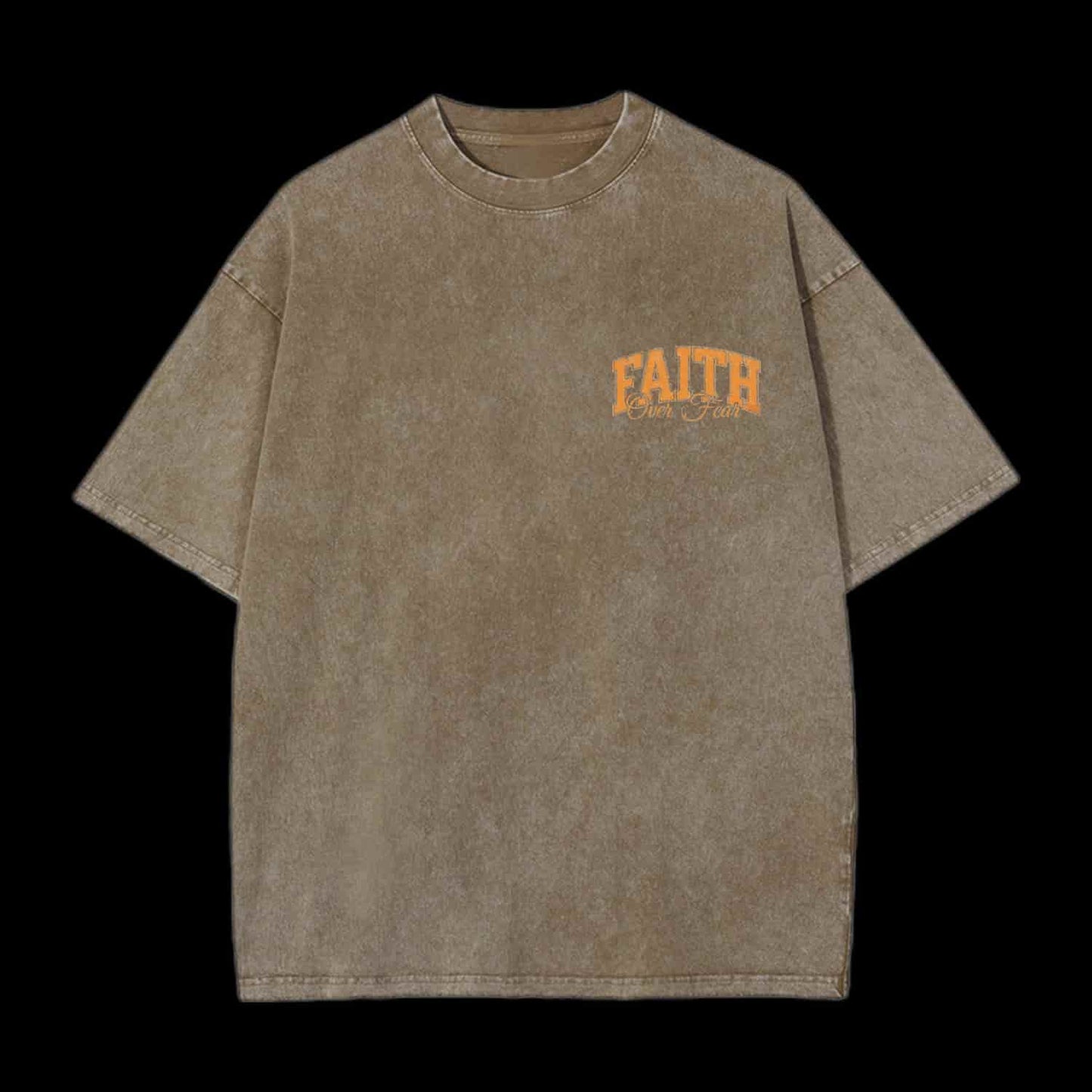 FAITH OVER FEAR TRUST THAT GOD CHRISTIAN TEE