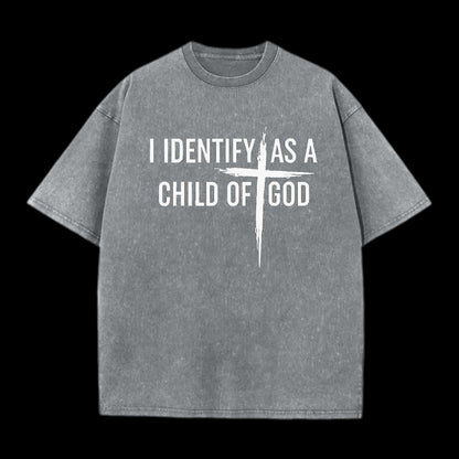 I Identify As A Child Of God Tee