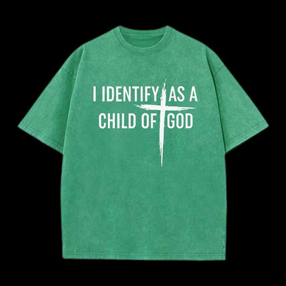 I Identify As A Child Of God Tee