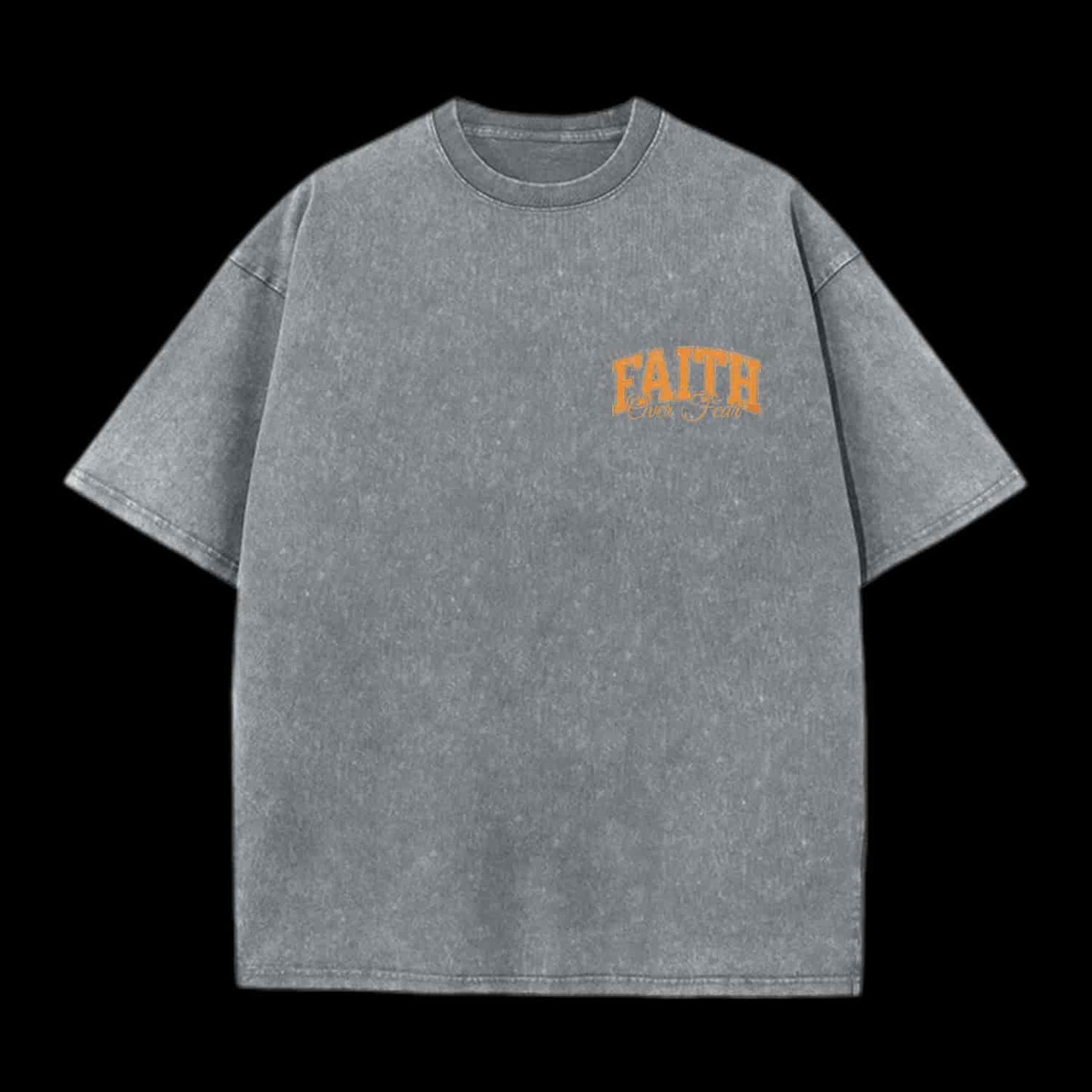 FAITH OVER FEAR TRUST THAT GOD CHRISTIAN TEE