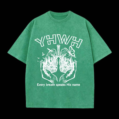 YHWH EVERY BREATH SPEAKS HIS NAME CHRISTIAN TEE