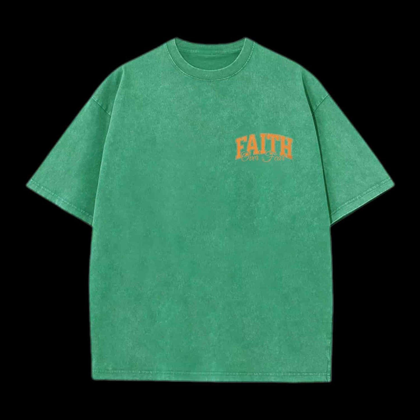 FAITH OVER FEAR TRUST THAT GOD CHRISTIAN TEE