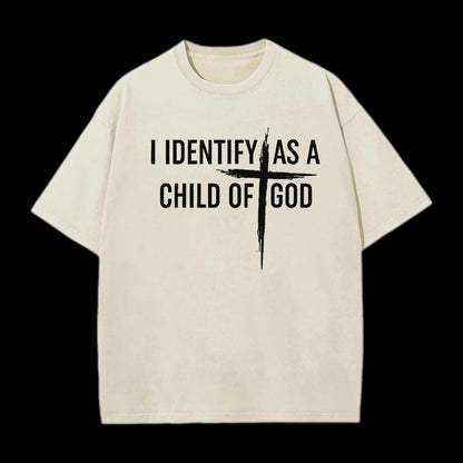 I Identify As A Child Of God Tee