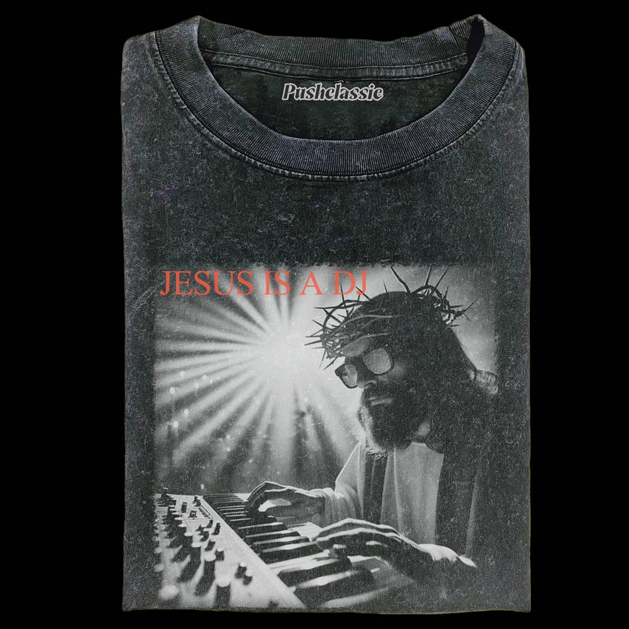 THE JESUS IS A DJ FUNNY WASHED T-SHIRT