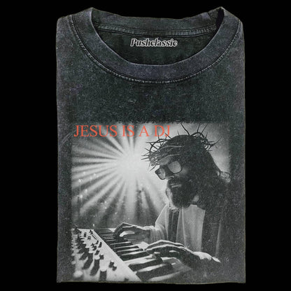 THE JESUS IS A DJ FUNNY WASHED T-SHIRT