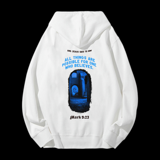 All Things Are Possible Drawstring Hoodie
