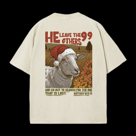 He Leave The 99 Others Washed T-Shirt