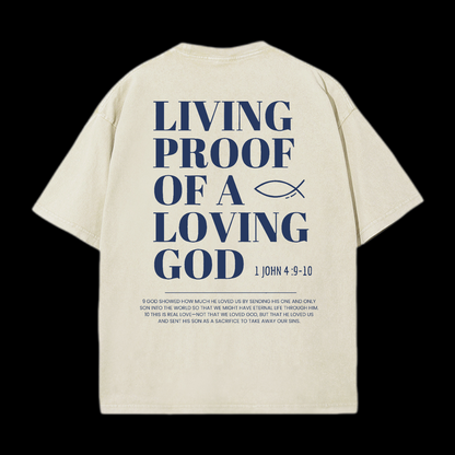 Living Proof of a Loving God Washed T-Shirt